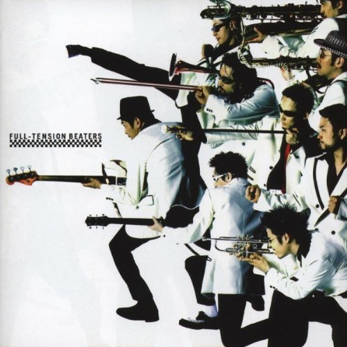TOKYO SKA PARADISE ORCHESTRA/FULL TENSION BEATERS